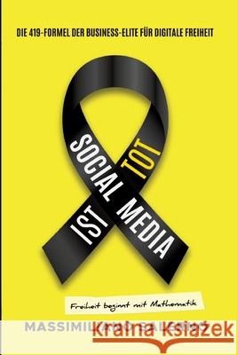SOCIAL MEDIA IST TOT Salerno, Massimiliano 9783384747884 Salerno Verlag - książka