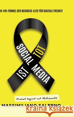 SOCIAL MEDIA IST TOT Salerno, Massimiliano 9783384747891 Salerno Verlag - książka