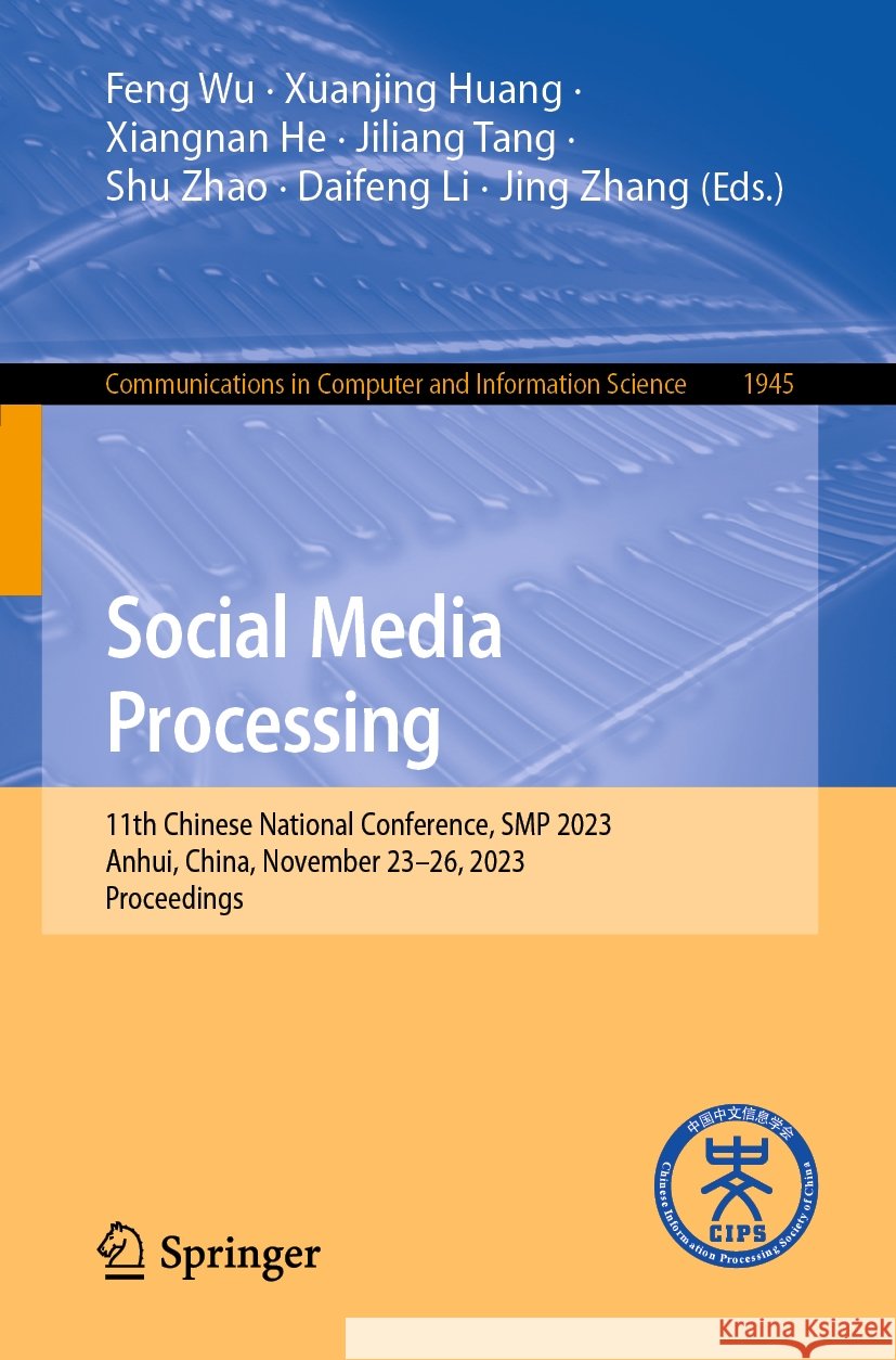 Social Media Processing  9789819975952 Springer Nature Singapore - książka
