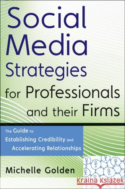 Social Media Strategies Golden, Michelle 9780470633106  - książka