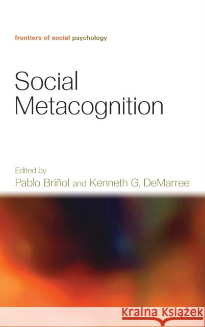 Social Metacognition Pablo Brinol 9781848728844  - książka