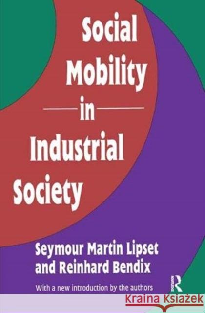 Social Mobility in Industrial Society  9781138532816 Taylor and Francis - książka