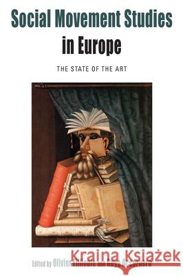 Social Movement Studies in Europe: The State of the Art Olivier Fillieule Guya Accornero 9781785337574 Berghahn Books - książka