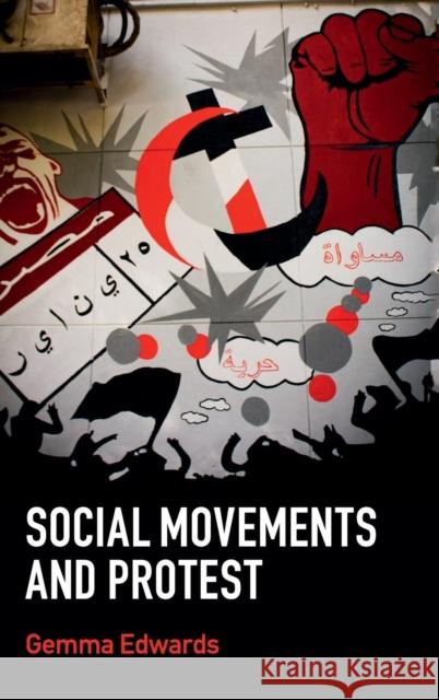 Social Movements and Protest Gemma Edwards   9780521196369 Cambridge University Press - książka