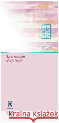 Social Panorama of Latin America 2020 United Nations Economic Commission for Latin America and the Caribbean 9789211220698 Eurospan (JL) - książka