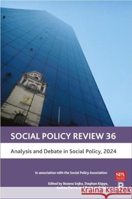 Social Policy Review 36: Analysis and Debate in Social Policy, 2024  9781447373575 Bristol University Press - książka