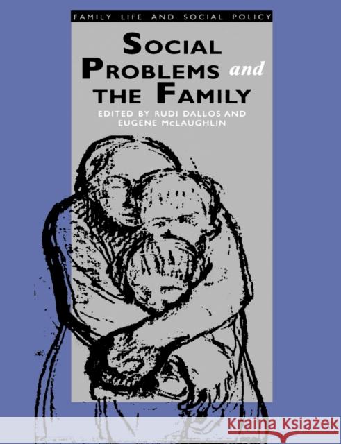 Social Problems and the Family Rudi Dallos Eugene McLaughlin 9780803988378 Sage Publications - książka