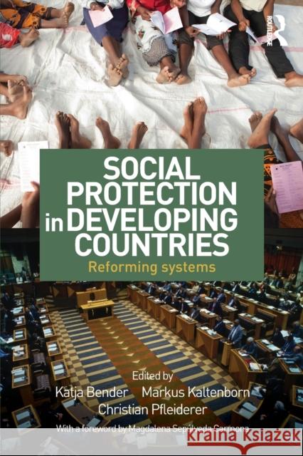 Social Protection in Developing Countries: Reforming Systems Bender, Katja 9780415641036  - książka