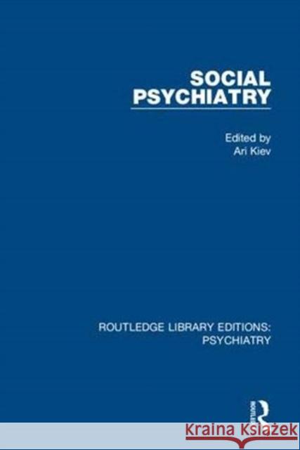 Social Psychiatry: Volume 1  9781138320109 Taylor and Francis - książka