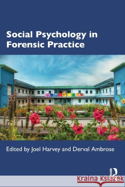 Social Psychology in Forensic Practice  9781138676145 Taylor & Francis Ltd - książka