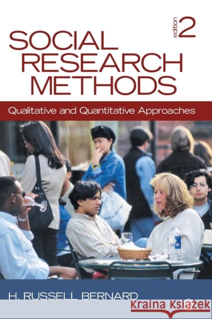 Social Research Methods: Qualitative and Quantitative Approaches Bernard, H. Russell 9781412978545 SAGE Publications Inc - książka