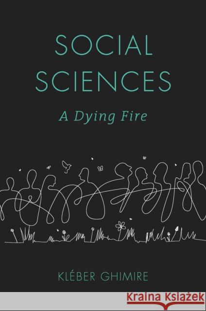 Social Sciences: A Dying Fire Kl Ghimire 9781801170420 Emerald Publishing Limited - książka