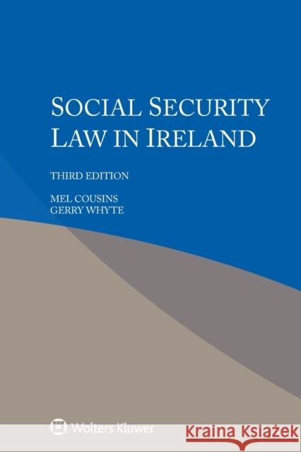 Social Security Law In Ireland Cousins, Mel 9789403533438 Kluwer Law International - książka