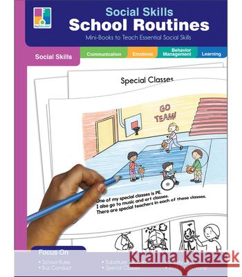 Social Skills Mini-Books School Routines Carson Dellosa Education                 Christine Schwab 9781483856971 Key Education - książka