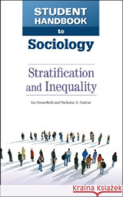 Social Stratification and Inequality Grauerholz, Liz 9780816083206 Facts on File - książka