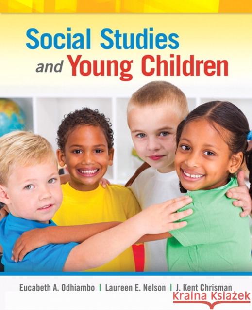 Social Studies and Young Children Kent Chrisman 9780133550733 Pearson Education (US) - książka
