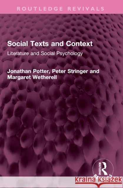 Social Texts and Context: Literature and Social Psychology Margaret Wetherell 9781032575179 Routledge - książka