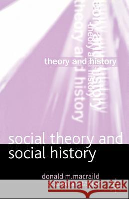 Social Theory and Social History Donald M MacRaild 9780333947470  - książka