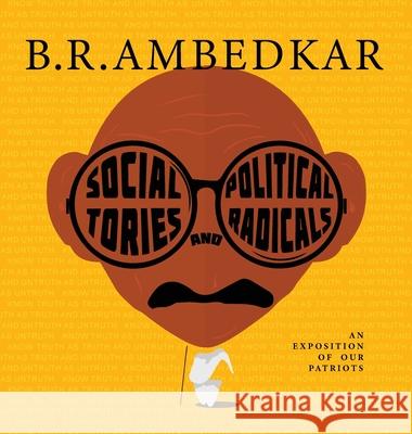 Social Tories and Political Radicals Dr B R Ambedkar                          Karl Marx Siddharthar 9789354260094 A.B.Karl Marx Siddharthar - książka
