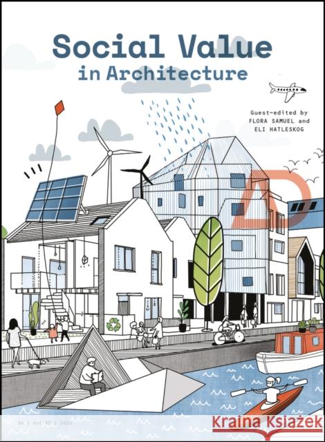 Social Value in Architecture Flora Samuel Eli Hatleskog 9781119576440 Wiley - książka