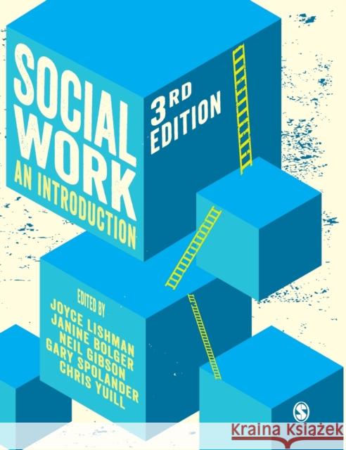 Social Work: An Introduction Joyce Lishman Janine Bolger Neil Gibson 9781529602593 Sage Publications Ltd - książka