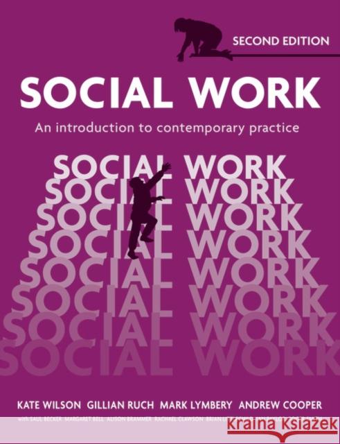 Social Work: An Introduction to Contemporary Practice Andrew Cooper 9781408244708 Pearson Education Limited - książka