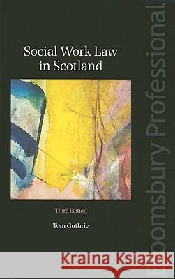 Social Work Law in Scotland Thomas G Guthrie 9781847661654  - książka