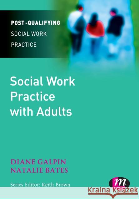 Social Work Practice with Adults Diane Galpin 9781844452927  - książka