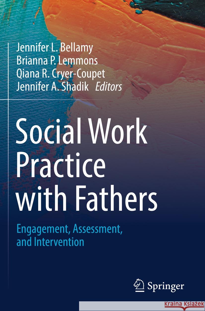 Social Work Practice with Fathers  9783031136887 Springer International Publishing - książka