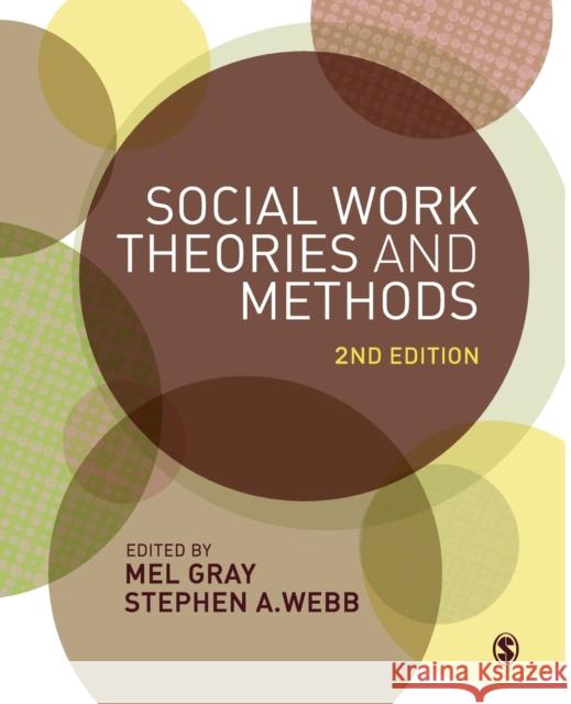 Social Work Theories and Methods Mel Gray 9781446208601  - książka