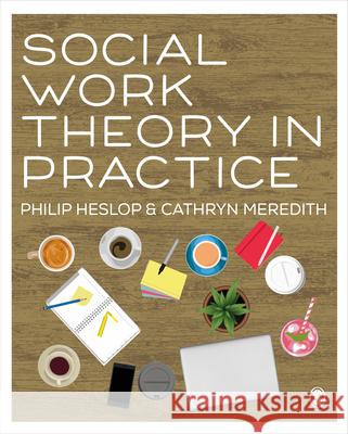 Social Work Theory in Practice Cathryn Meredith 9781526492364 SAGE Publications Ltd - książka