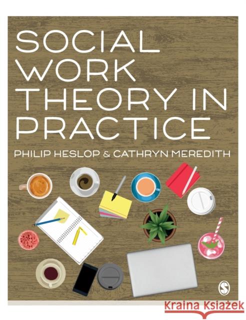 Social Work Theory in Practice Cathryn Meredith 9781526492371 SAGE Publications Ltd - książka