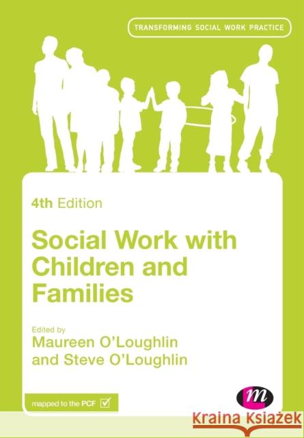 Social Work with Children and Families Maureen OLoughlin 9781473942943 Sage Publications Ltd - książka