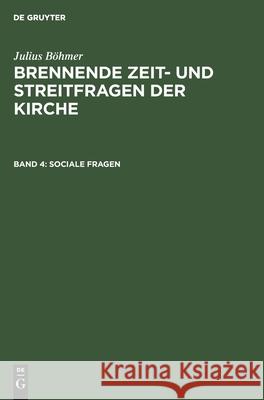 Sociale Fragen Julius Böhmer 9783111176642 De Gruyter - książka
