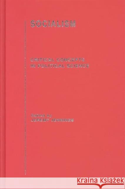 Socialism : Critical Concepts in Political Science Jeremy Jennings Jeremy Jennings Jeremy Jennings 9780415249041 Taylor & Francis - książka