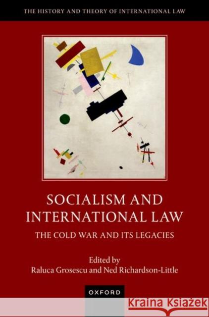 Socialism and International Law: The Cold War and Its Legacies  9780198920175 Oxford University Press - książka