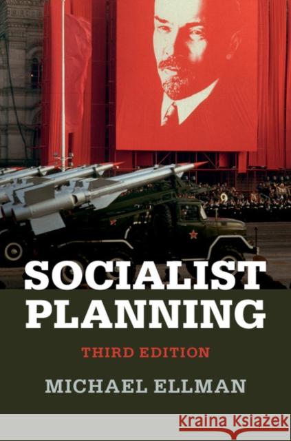 Socialist Planning Michael Ellman 9781107427327 CAMBRIDGE UNIVERSITY PRESS - książka