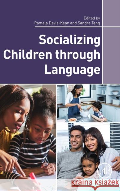 Socializing Children Through Language Davis-Kean, Pamela 9780128036242 Academic Press - książka