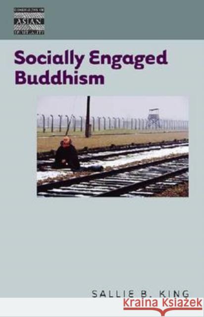 Socially Engaged Buddhism Sallie B. King 9780824833510 University of Hawaii Press - książka