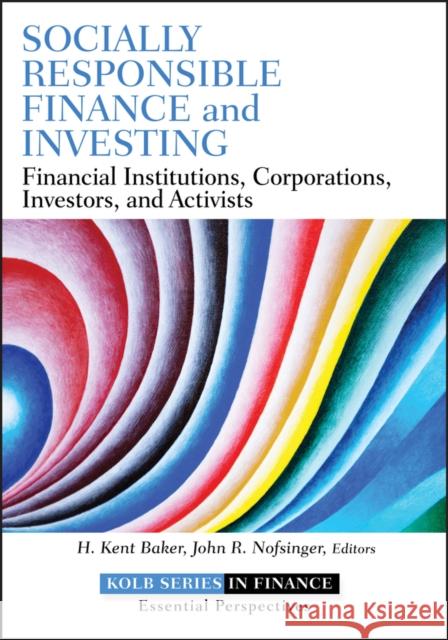 Socially Responsible Finance ( Baker, H. Kent 9781118100097  - książka