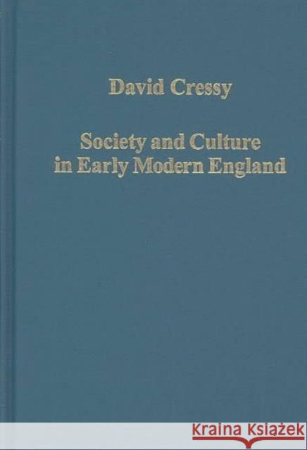 Society and Culture in Early Modern England  9780860789116 Ashgate Publishing Limited - książka