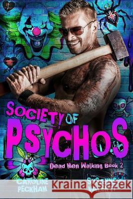 Society of Psychos Caroline Peckham Susanne Valenti  9781914425318 Dark Ink Publishing - książka