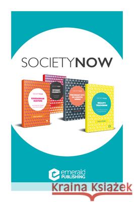 SocietyNow Book Set (2016-2019) Vincent Mosco, Matt Bolton, Frederick Harry Pitts 9781800719705 Emerald Group Publishing (RJ) - książka