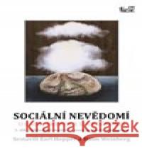 Sociální nevědomí u osob, skupin a společností - 3.díl Haim Weinberg 9788090673342 IRENE - książka