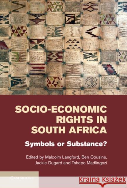 Socio-Economic Rights in South Africa: Symbols or Substance? Langford, Malcolm 9781107021143  - książka