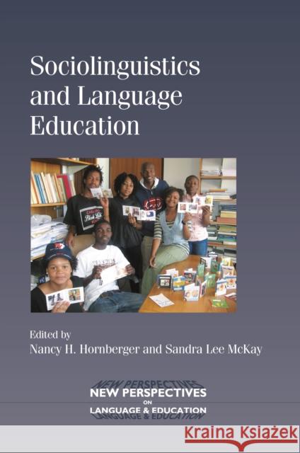 Sociolinguistics and Language Education Nancy H Hornberger 9781847692825  - książka