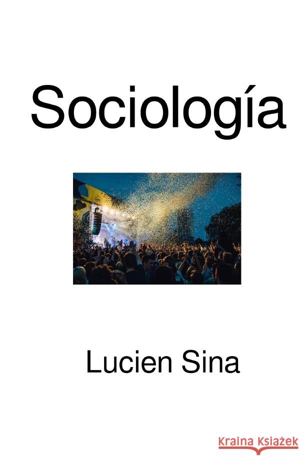 Sociología Sina, Lucien 9783565056101 epubli - książka