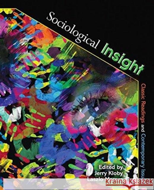 Sociological Insight Marcus-Kloby 9780757595998 Kendall/Hunt Publishing Company - książka