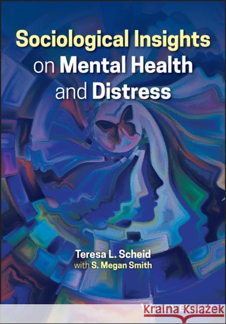 Sociological Insights on Mental Health and Distress Megan Smith 9781394200047  - książka