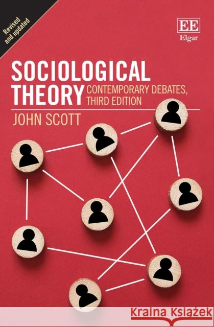 Sociological Theory John Scott 9781802206890 Edward Elgar Publishing Ltd - książka